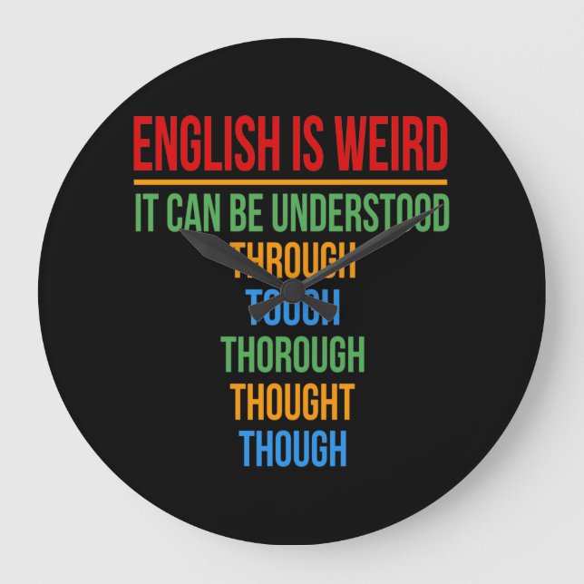Grande Horloge Ronde L'Anglais Est Étrange Langue Enseignant Grammaire  (Recto)