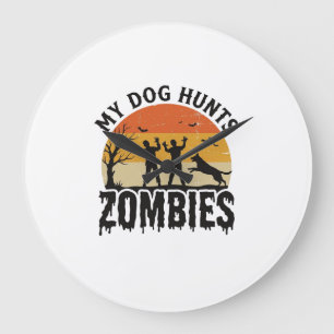 Grande Horloge Ronde Mon chien chasse les zombies Vintage Halloween Art