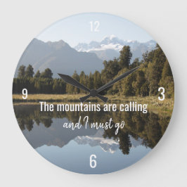Grande Horloge Ronde Mountain Themed Clock with Quote