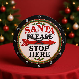 Grande Horloge Ronde Père Noël S'Il Vous Plaît Arrêter Ici Signer