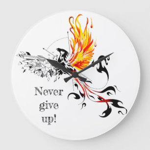 Grande Horloge Ronde Phoenix - Never up give !
