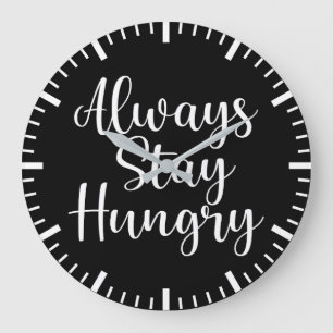 Grande Horloge Ronde Restez faim - Gym Hustle succès Motivationnel