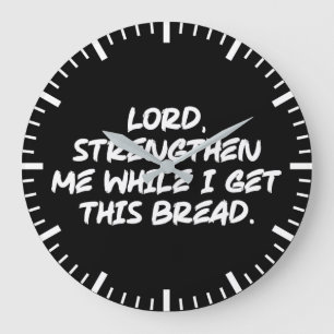 Grande Horloge Ronde Seigneur, Force-Moi - Foi Motivation chrétienne