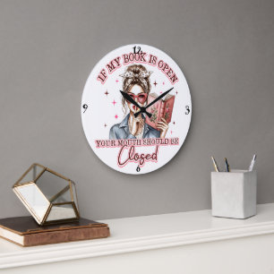 Grande Horloge Ronde Si Mon Livre Est Ouvert...