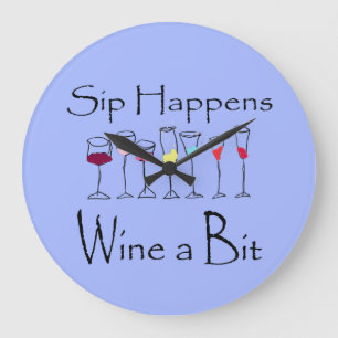Grande Horloge Ronde Sip Happy - Vin a Bit Clock