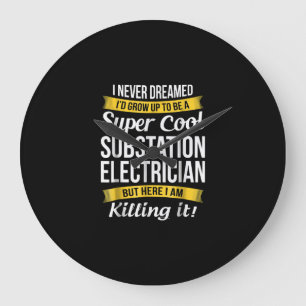 Grande Horloge Ronde Super Cool Substation Electrician Funny Cadeau