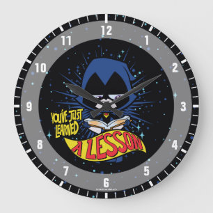 Grande Horloge Ronde Titans Ados, allez !   Raven "Appris Une Leçon"