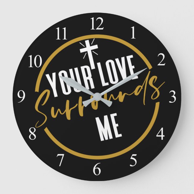 Grande Horloge Ronde Ton Amour M'Entoure (Recto)