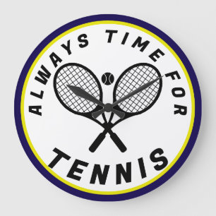 Grande Horloge Ronde Toujours du temps pour le tennis