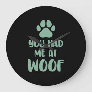 Grande Horloge Ronde Tu M'As Eu À Woof Woof