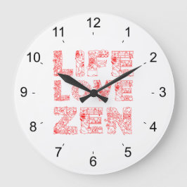Grande Horloge Ronde Vie, Amour, Zen