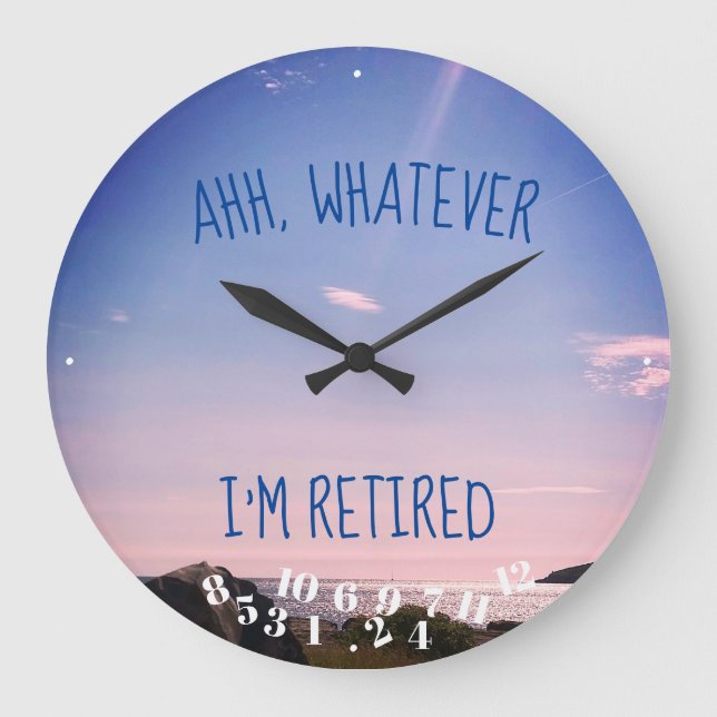Grande Horloge Ronde Whatever I'm Rétired Quota Ocean Sky (Recto)