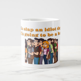 Grande Tasse "Aller être une journée chargée" - Drôle