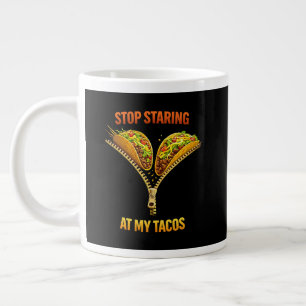 Grande Tasse Amateur de tacos drôle arrêtez de regarder