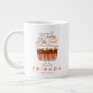 Grande Tasse AMIS™  Ça Goûte Comme Des Pieds !