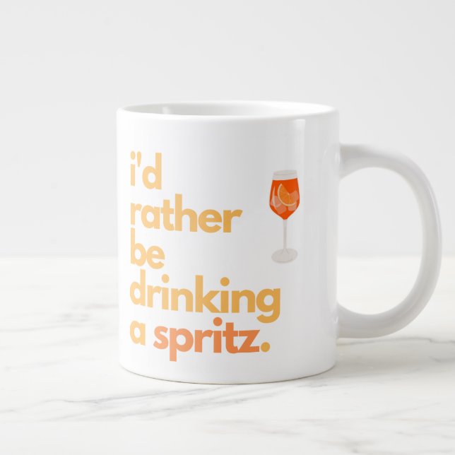 Grande Tasse Aperol Spritz Café Mug - "Je Préférerais Être..." (Droite)