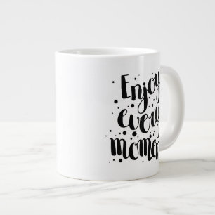 Grande Tasse Appréciez chaque moment 2