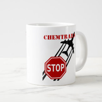 Grande Tasse Arrêtez les chemtrails