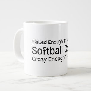 Grande Tasse Assez doué pour devenir entraîneur de softball Fou
