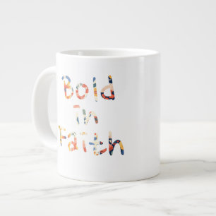 Grande Tasse Audace Dans La Foi