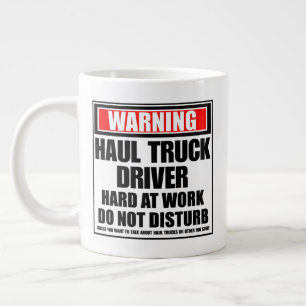 Grande Tasse Avertissement Chauffeur De Camion Haul Dur Au Trav