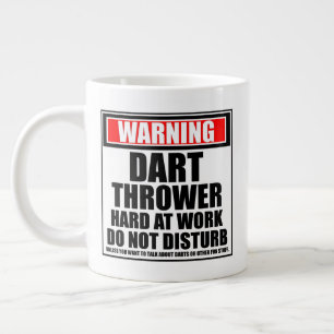 Grande Tasse Avertissement Dart Thrower Hard Au Travail Ne Dist