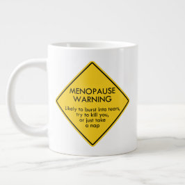 Grande Tasse Avertissement de ménopause