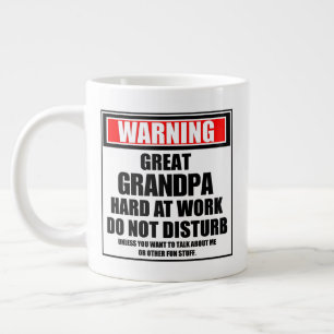 Grande Tasse Avertissement Grand-Père Dur Au Travail Ne Dérange
