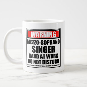 Grande Tasse Avertissement Mezzo-Soprano Chanteur dur au travai