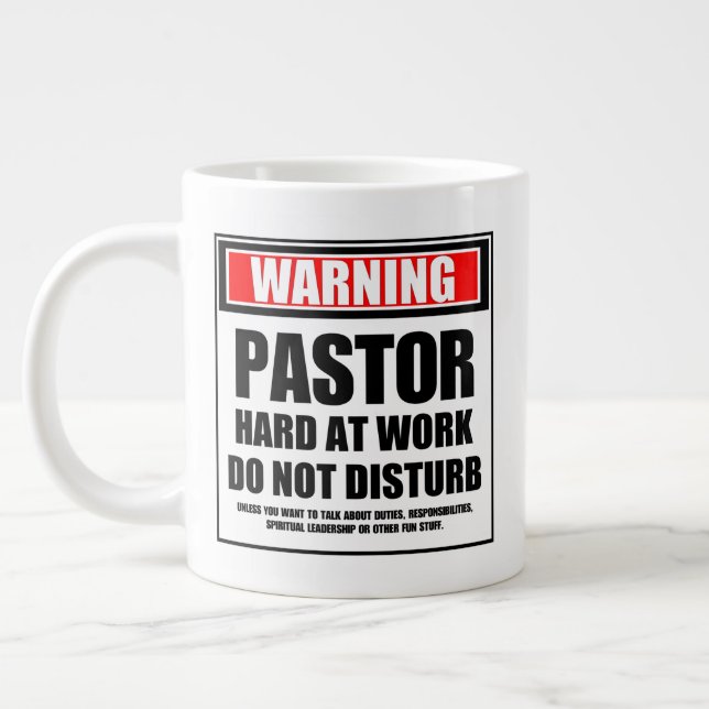 Grande Tasse Avertissement Pasteur Dur Au Travail Ne Dérangez P (Gauche)