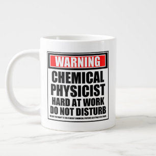Grande Tasse Avertissement Physicien Chimique Dur Au Travail