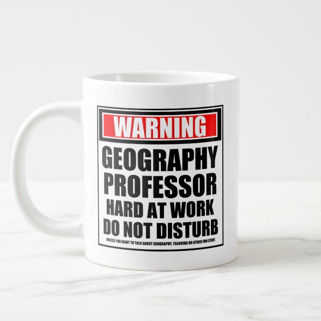 Grande Tasse Avertissement Professeur De Géographie Dur Au Trav (Gauche)