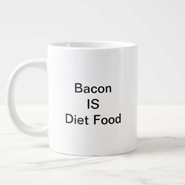 Grande Tasse Bacon IS Diet Food Mug (20oz) (Gauche)