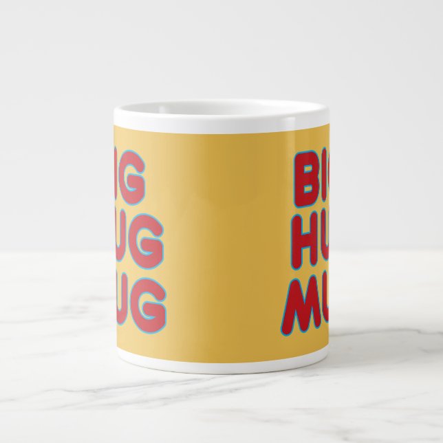 Grande Tasse Big Hug Mug (Devant)