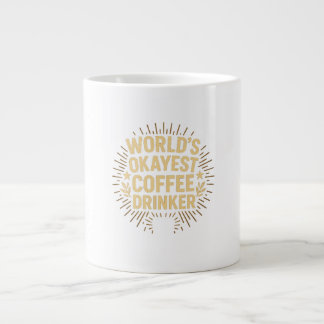 Grande Tasse Boisson de café Okayest