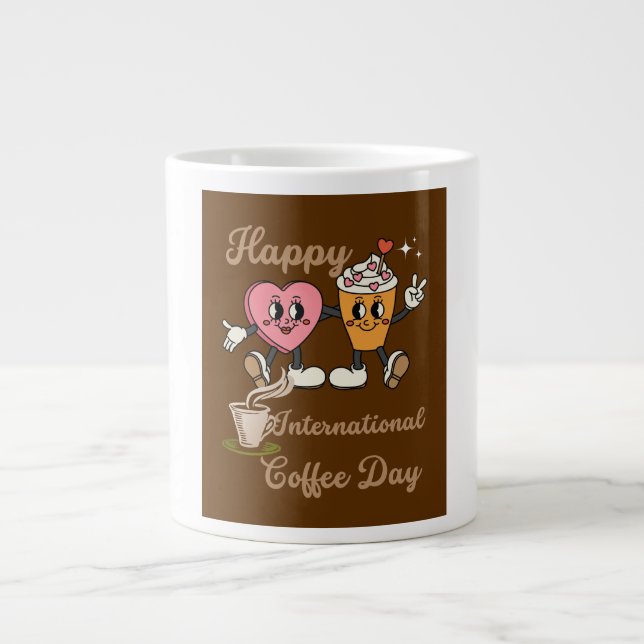 Grande Tasse Bonne journée internationale du café.. (Devant)