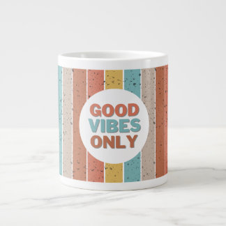 Grande Tasse Bonnes vibes seulement Bouchon de spécialité