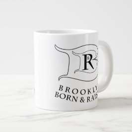 GRANDE TASSE BROOKLYN EST NÉ ET A ÉLEVÉ JUMBO MUG