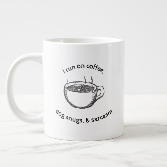 Grande Tasse Café 20oz, Snugs de Chien, & Sarcasme (Gauche)