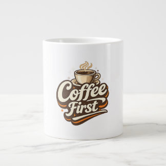Grande Tasse Café d'abord – T-shirt drôle pour les amateurs de