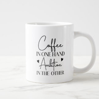 Grande Tasse Café Dans Une Main Ambition Dans L'Autre Drôle