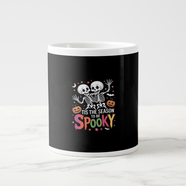 Grande Tasse C'Est La Saison D'Être Éffrayant Danser Skeleton H (Devant)