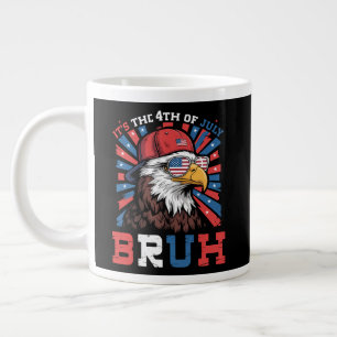 Grande Tasse C'est le 4 juillet Bruh Aigle américain Patriote