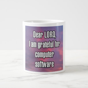 Grande Tasse Cher SEIGNEUR, je suis reconnaissant pour le logic