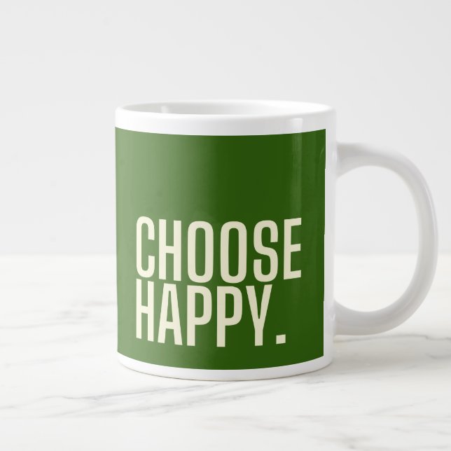 Grande Tasse choisissez heureux. Jumbo Mug (Droite)