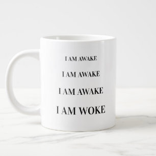 Grande Tasse Citation Moderne Mignonne "Je Suis Réveillé"