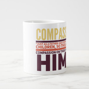 Grande Tasse Compassion - Jumbo Mug