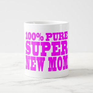 Grande Tasse Cool Pink Dons 4 Nouvelles Moms : Super New