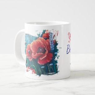 Grande Tasse coquelicots vous êtes la meilleure partie de ma vi