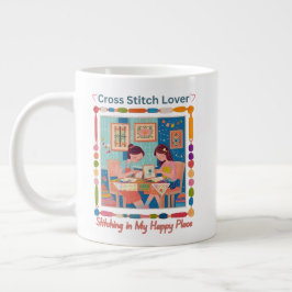 Grande Tasse Cross Stitch Lover-Stitching in My Happy Place